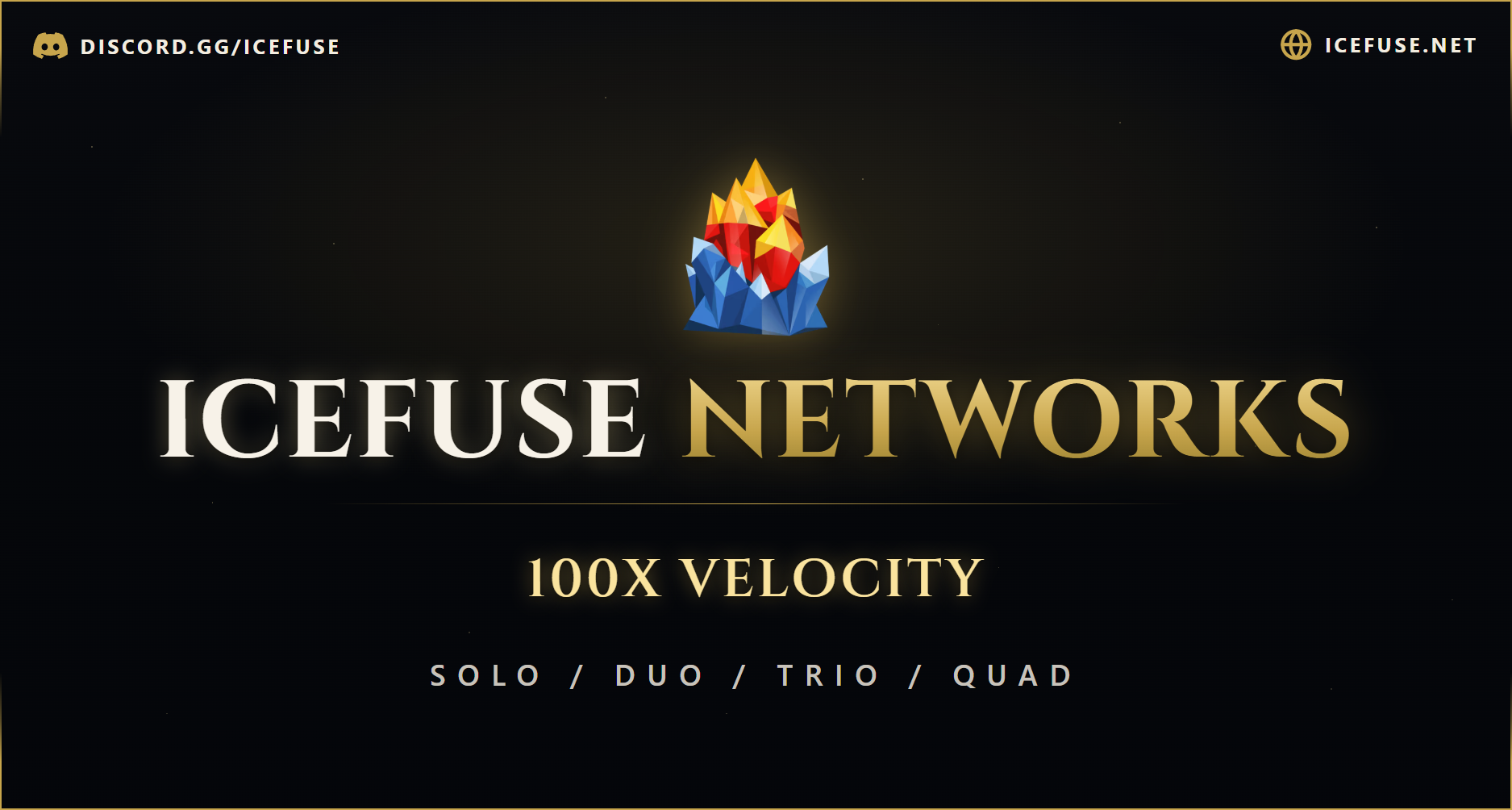 ⦿ ICEFUSE 100X Velocity (Solo/Duo/Trio/Quad|X100 WIPED)
