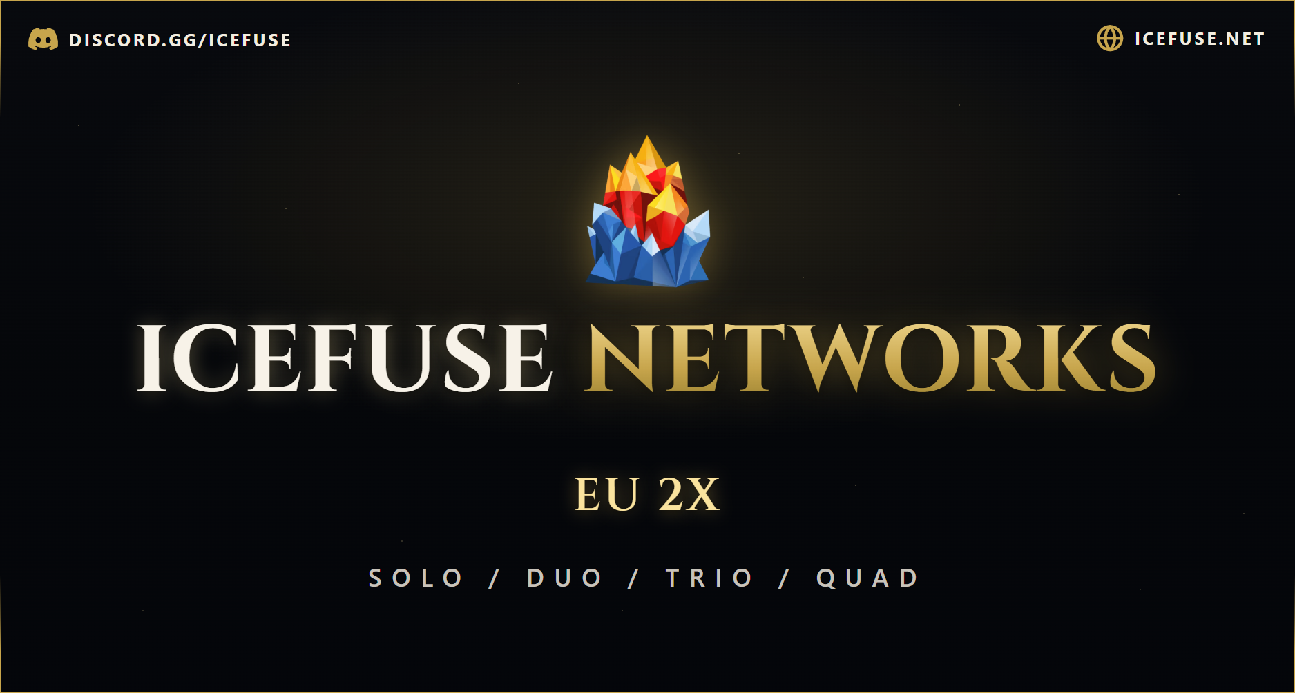 ⦿ ICEFUSE EU 2X Quad (Solo/Duo/Trio/Quad|Loot x2|WIPED)